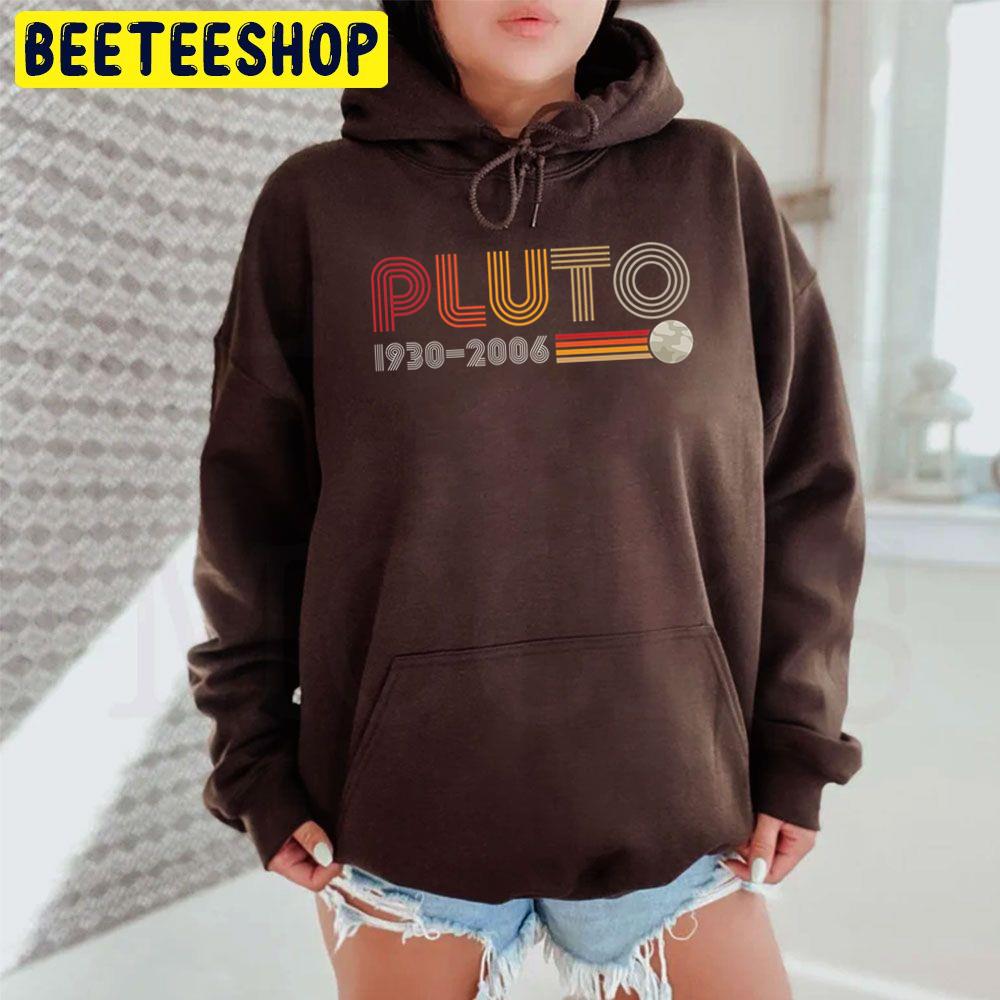 Pluto 1930 2006 Trending Unisex Hoodie Pluto 1930 2006 Trending Unisex Hoodie