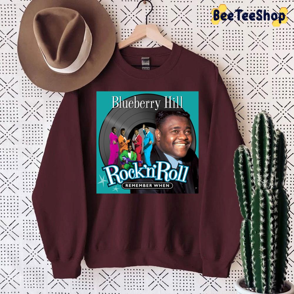 Remember When Rock 'n' Roll Blueberry Hill Trending Unisex Sweatshirt Remember When Rock 'n' Roll Blueberry Hill Trending Unisex Sweatshirt