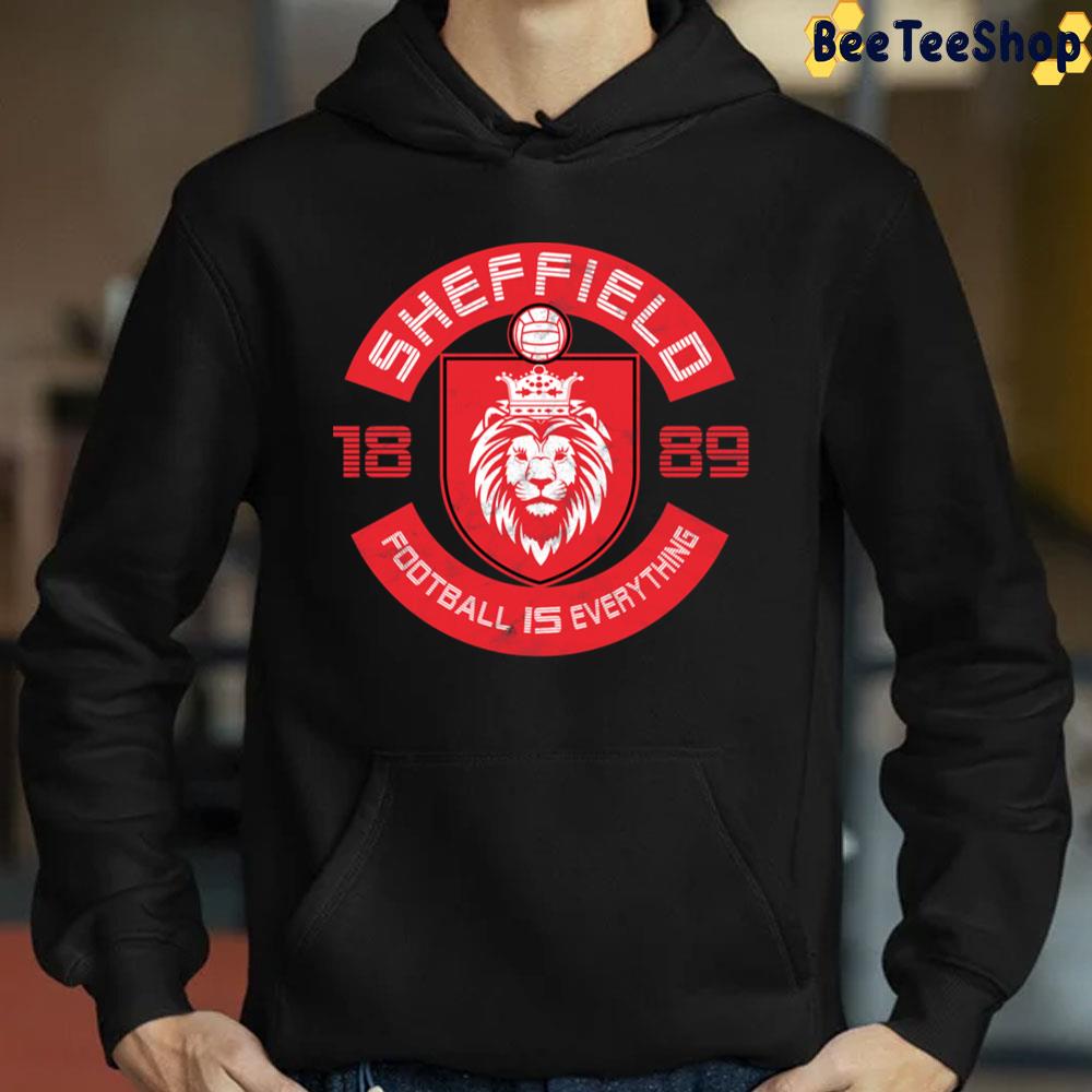Retro Sheffield Squad Football Is Everything Trending Unisex Sweatshirt Retro Sheffield Squad Football Is Everything Trending Unisex Sweatshirt