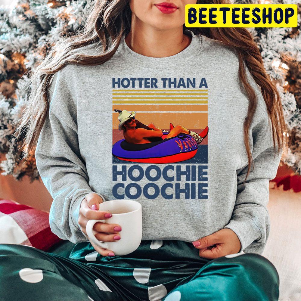 Retro Vintage Hotter Than A Hoochie Coochie Trending Unisex Hoodie Retro Vintage Hotter Than A Hoochie Coochie Trending Unisex Hoodie