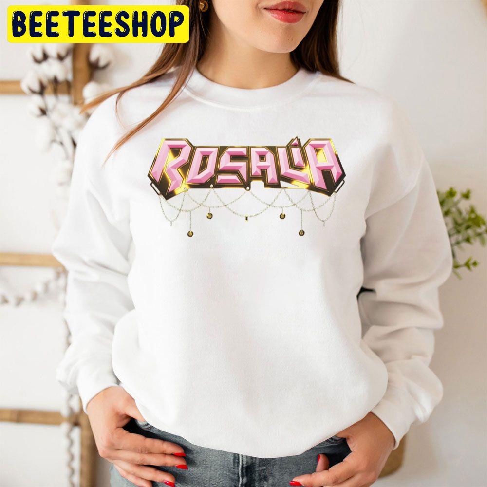Rosalía Trending Unisex Sweatshirt Rosalía Trending Unisex Sweatshirt