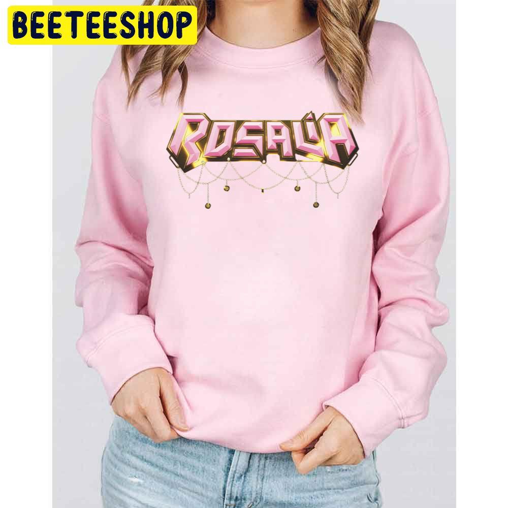 Rosalía Trending Unisex Sweatshirt Rosalía Trending Unisex Sweatshirt