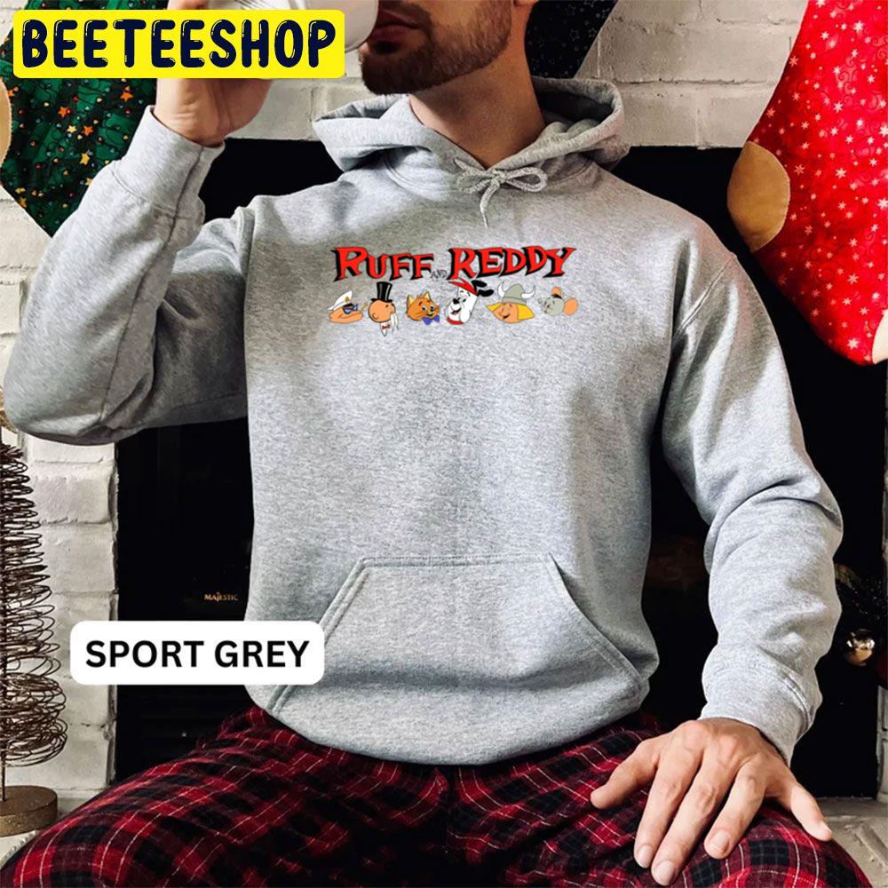 Ruff And Reddy Cast Trending Unisex Hoodie Ruff And Reddy Cast Trending Unisex Hoodie