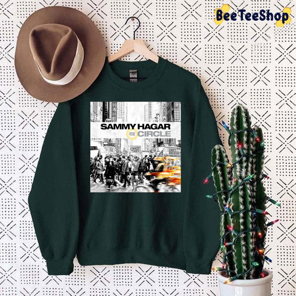 Sammy Hagar And The Circle Concert Trending Unisex Sweatshirt Sammy Hagar And The Circle Concert Trending Unisex Sweatshirt