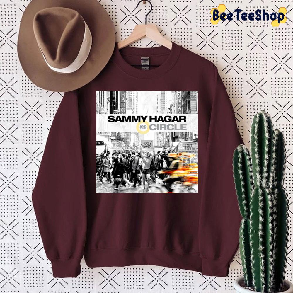 Sammy Hagar And The Circle Concert Trending Unisex Sweatshirt Sammy Hagar And The Circle Concert Trending Unisex Sweatshirt