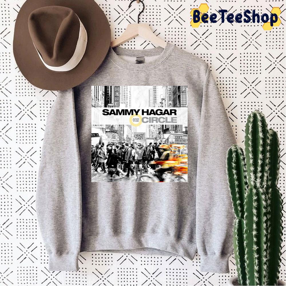 Sammy Hagar And The Circle Concert Trending Unisex Sweatshirt Sammy Hagar And The Circle Concert Trending Unisex Sweatshirt