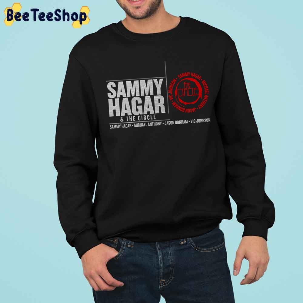Sammy Hagar And The Circle Trending Unisex Sweatshirt Sammy Hagar And The Circle Trending Unisex Sweatshirt