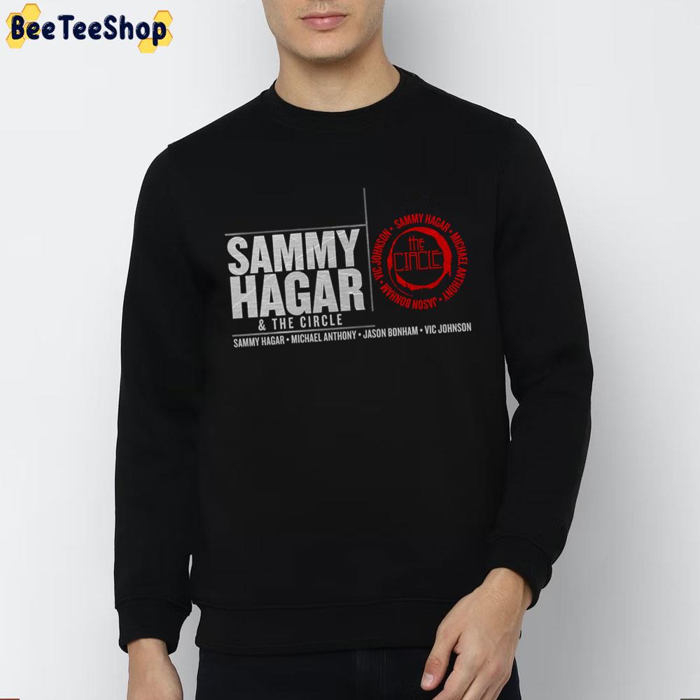 Sammy Hagar And The Circle Trending Unisex Sweatshirt Sammy Hagar And The Circle Trending Unisex Sweatshirt