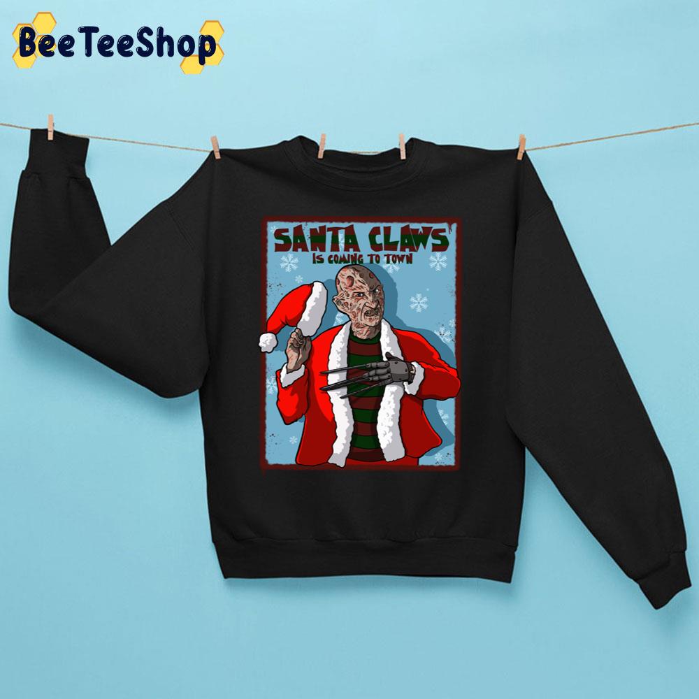 Santa Claws Is Coming To Town Freddy Trending Unisex Sweatshirt Santa Claws Is Coming To Town Freddy Trending Unisex Sweatshirt