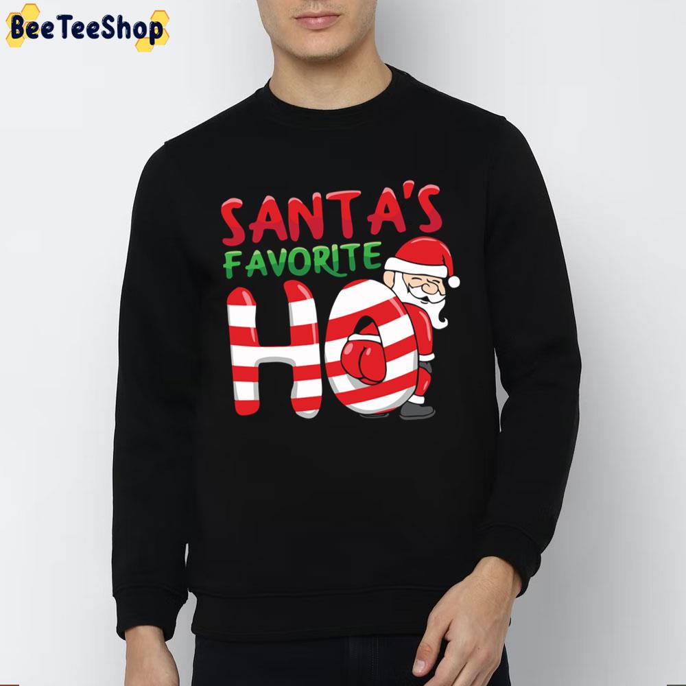 Santa's Butt Favorite Ho Trending Unisex Sweatshirt Santa's Butt Favorite Ho Trending Unisex Sweatshirt