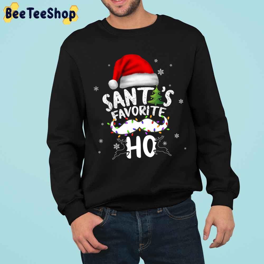 Santa's Favorite Ho Xmas Trending Unisex Sweatshirt Santa's Favorite Ho Xmas Trending Unisex Sweatshirt