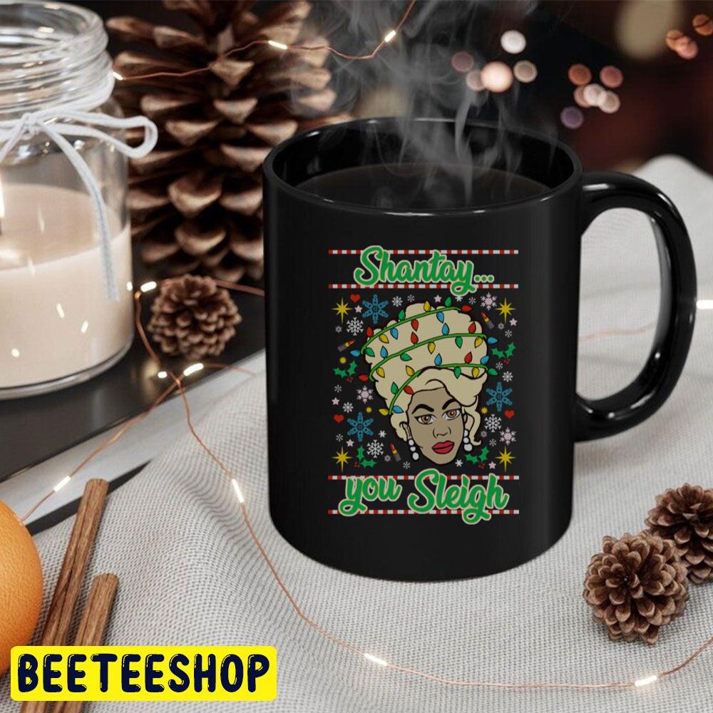 Shantay... You Sleigh Drag Race Christmass Trending Unisex Hoodie Shantay... You Sleigh Drag Race Christmass Trending Unisex Hoodie