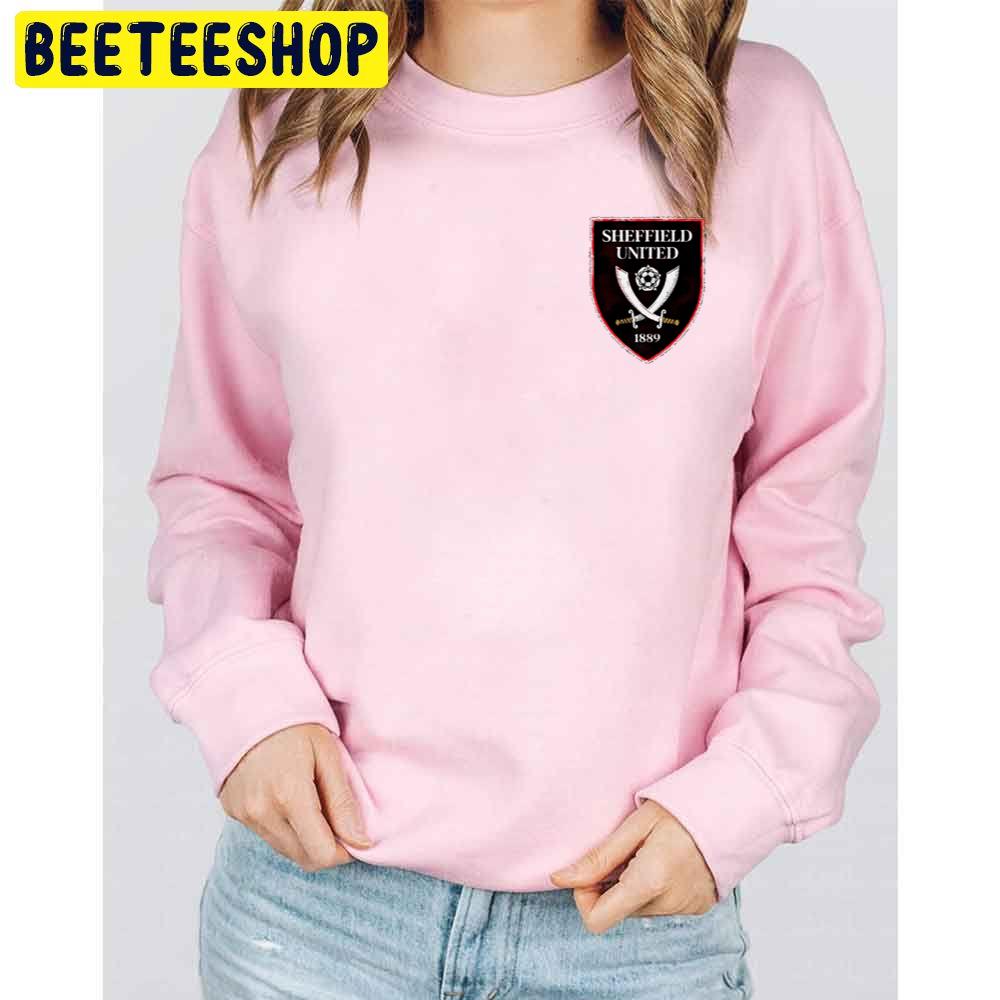 Sheffield United F.C 1889 Football Team Trending Unisex Sweatshirt Sheffield United F.C 1889 Football Team Trending Unisex Sweatshirt
