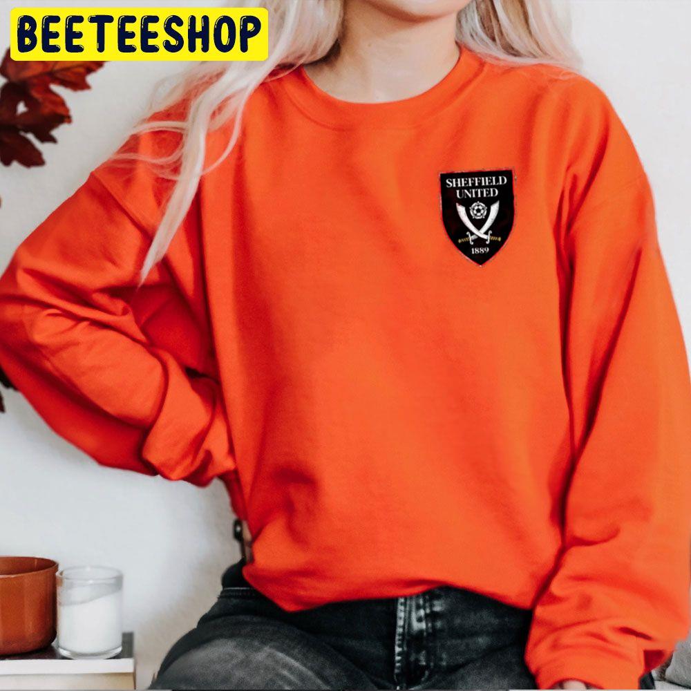 Sheffield United F.C 1889 Football Team Trending Unisex Sweatshirt Sheffield United F.C 1889 Football Team Trending Unisex Sweatshirt