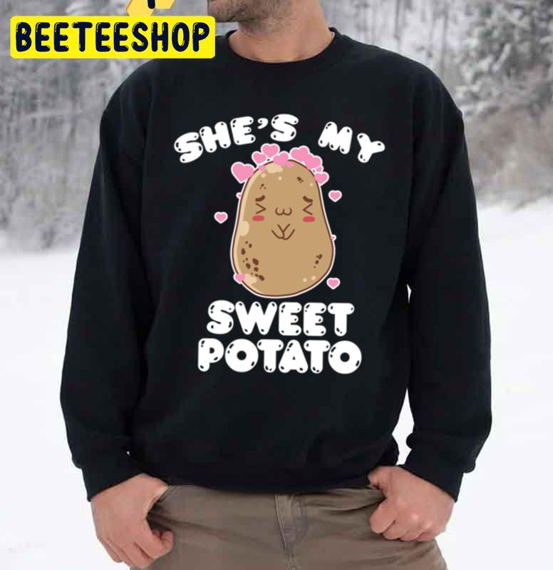 She's My Sweet Potato Kawaii Food Veggie Hearts Trending Unisex Sweatshirt She's My Sweet Potato Kawaii Food Veggie Hearts Trending Unisex Sweatshirt