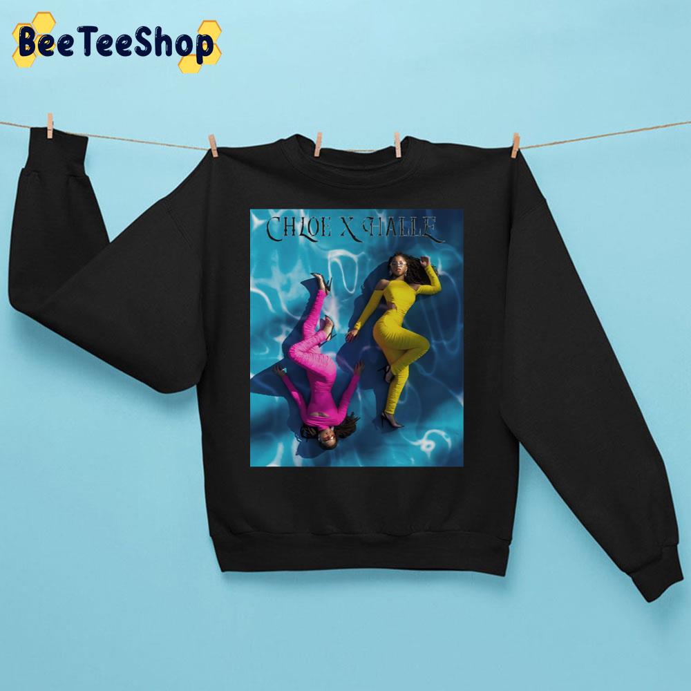 Sleeping In The Pool Chloe X Halle Trending Unisex Sweatshirt Sleeping In The Pool Chloe X Halle Trending Unisex Sweatshirt