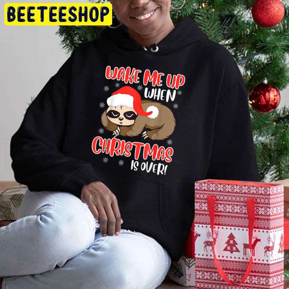 Sloth Wake Me Up When Christmas Is Over Anti Christmas Trending Unisex Hoodie Sloth Wake Me Up When Christmas Is Over Anti Christmas Trending Unisex Hoodie