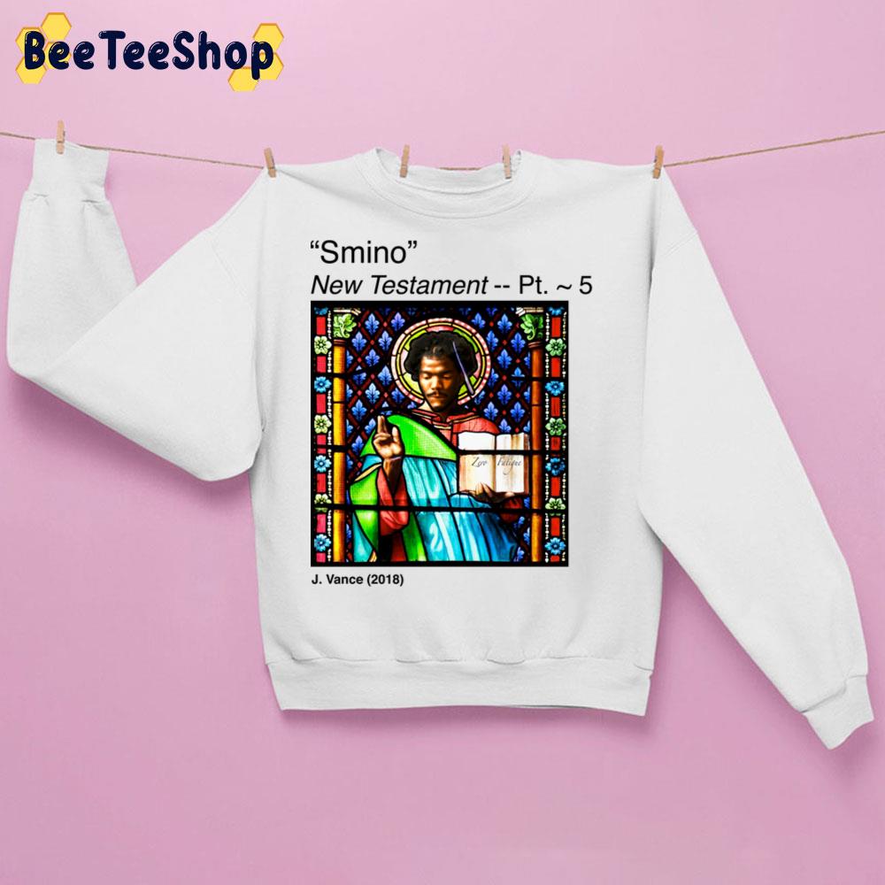 Smino New Testament- Pt. ~ 5 Trending Unisex Sweatshirt Smino New Testament- Pt. ~ 5 Trending Unisex Sweatshirt