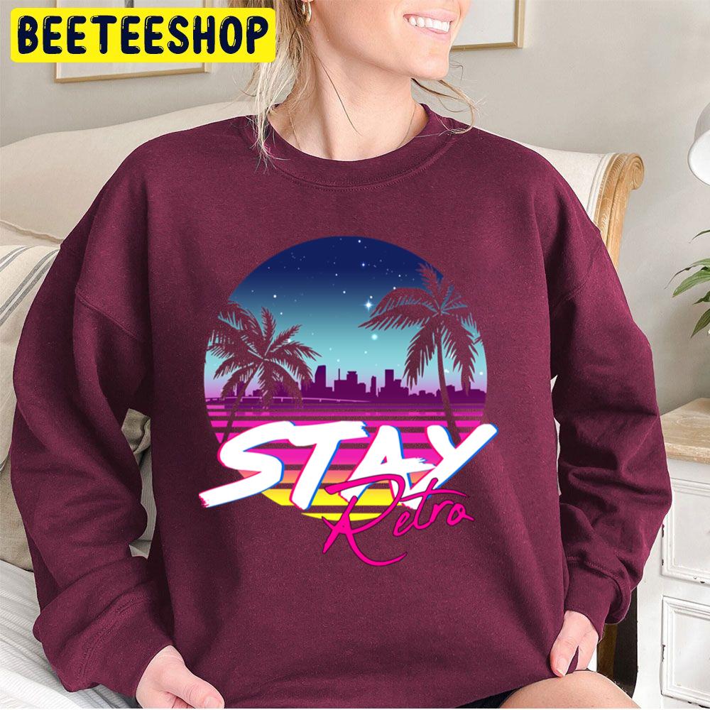 Stay Retro Synthwave Nights Carl Cox Trending Unisex Sweatshirt Stay Retro Synthwave Nights Carl Cox Trending Unisex Sweatshirt