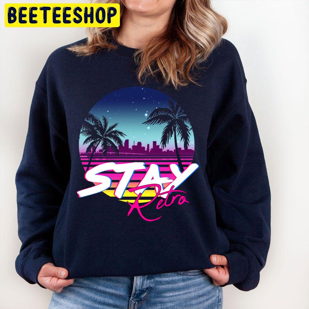 Stay Retro Synthwave Nights Carl Cox Trending Unisex Sweatshirt Stay Retro Synthwave Nights Carl Cox Trending Unisex Sweatshirt