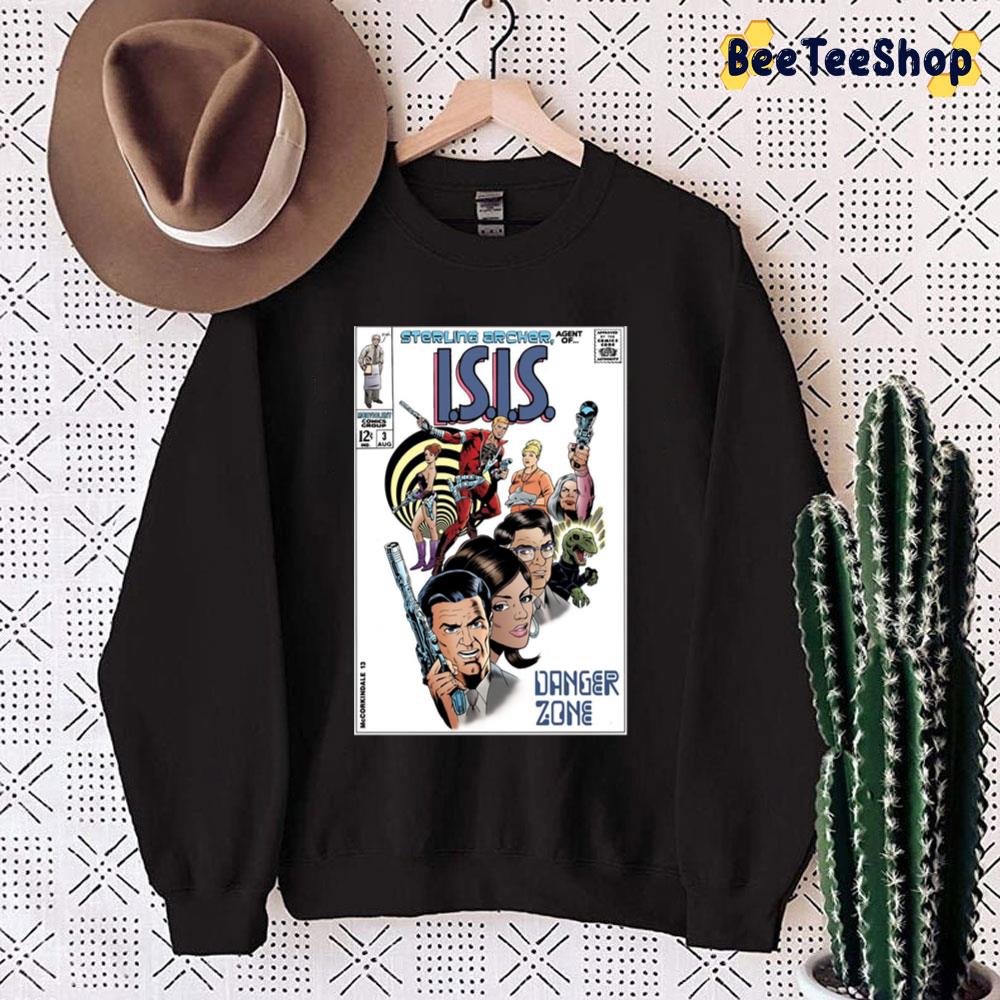 Sterling Archer I.S.I.S Danger Zone Trending Unisex Sweatshirt Sterling Archer I.S.I.S Danger Zone Trending Unisex Sweatshirt