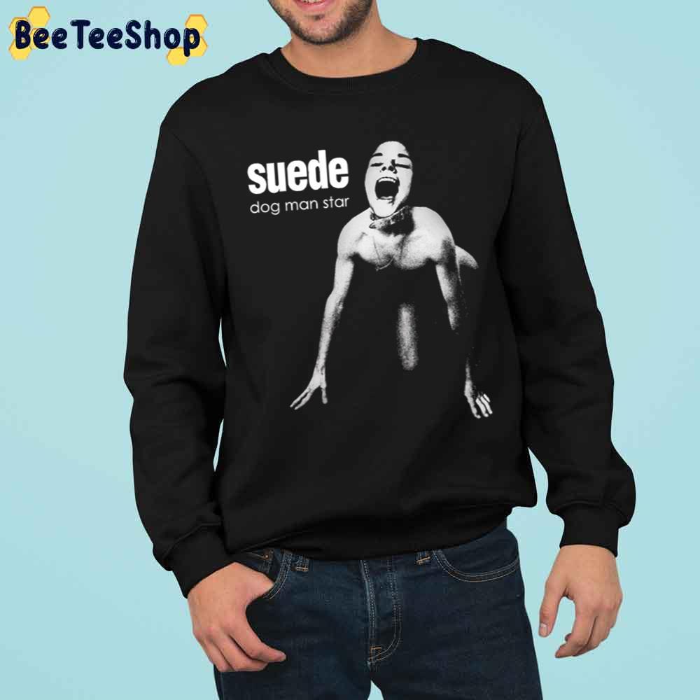 Suede Dog Man Star Trending Unisex Sweatshirt Suede Dog Man Star Trending Unisex Sweatshirt