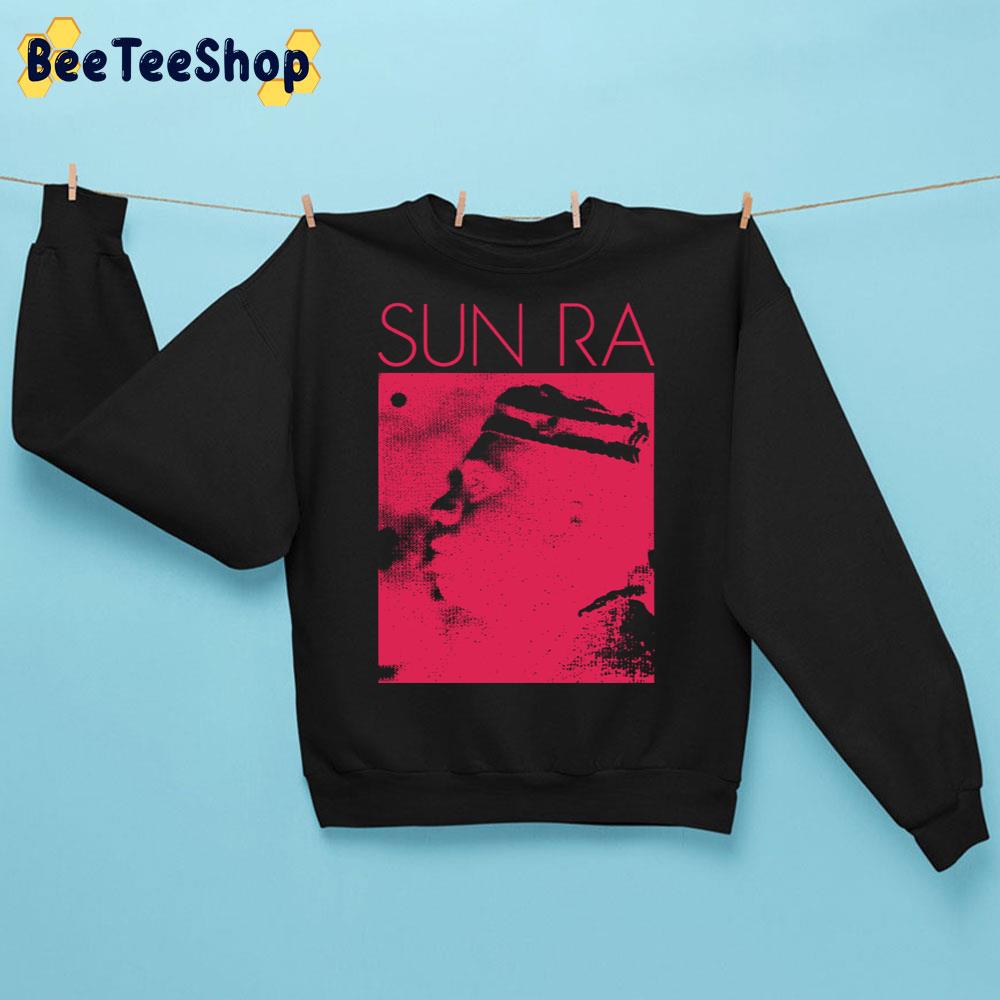 Sun Ra Lanquidity Trending Unisex Sweatshirt Sun Ra Lanquidity Trending Unisex Sweatshirt