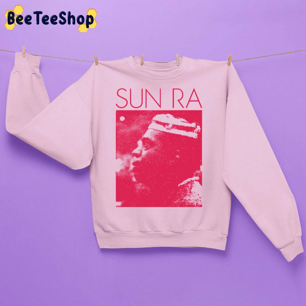 Sun Ra Lanquidity Trending Unisex Sweatshirt Sun Ra Lanquidity Trending Unisex Sweatshirt