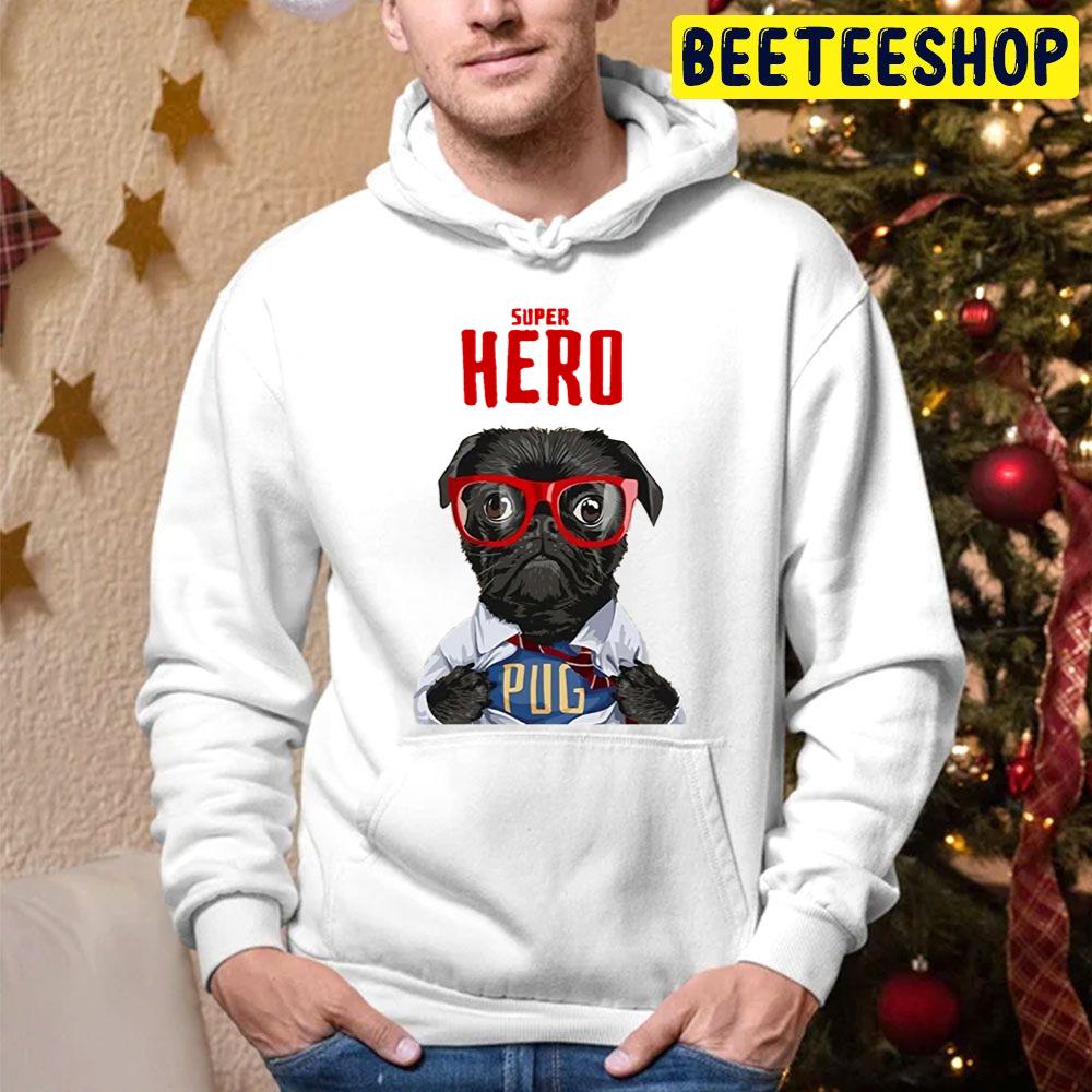 Super Hero Is A Pug Trending Unisex Hoodie Super Hero Is A Pug Trending Unisex Hoodie