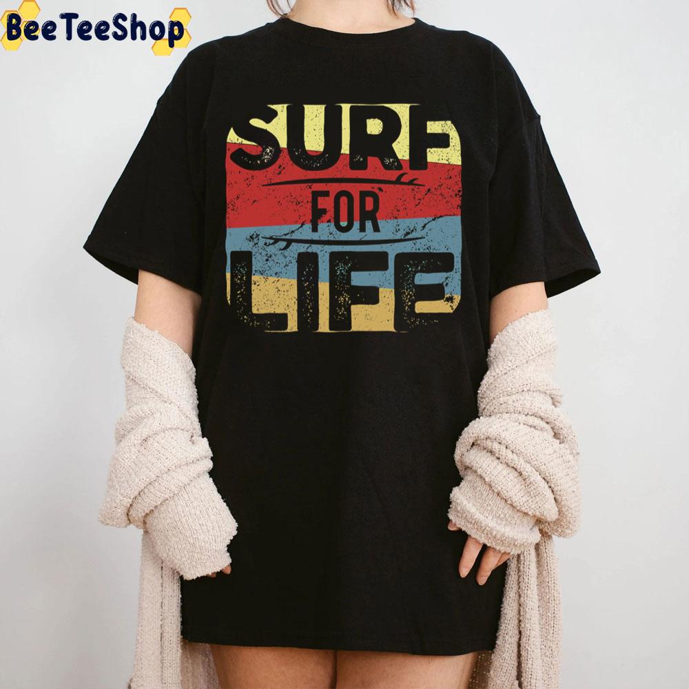 Surf For Life Summer Sun Surfer Trending Unisex Sweatshirt Surf For Life Summer Sun Surfer Trending Unisex Sweatshirt