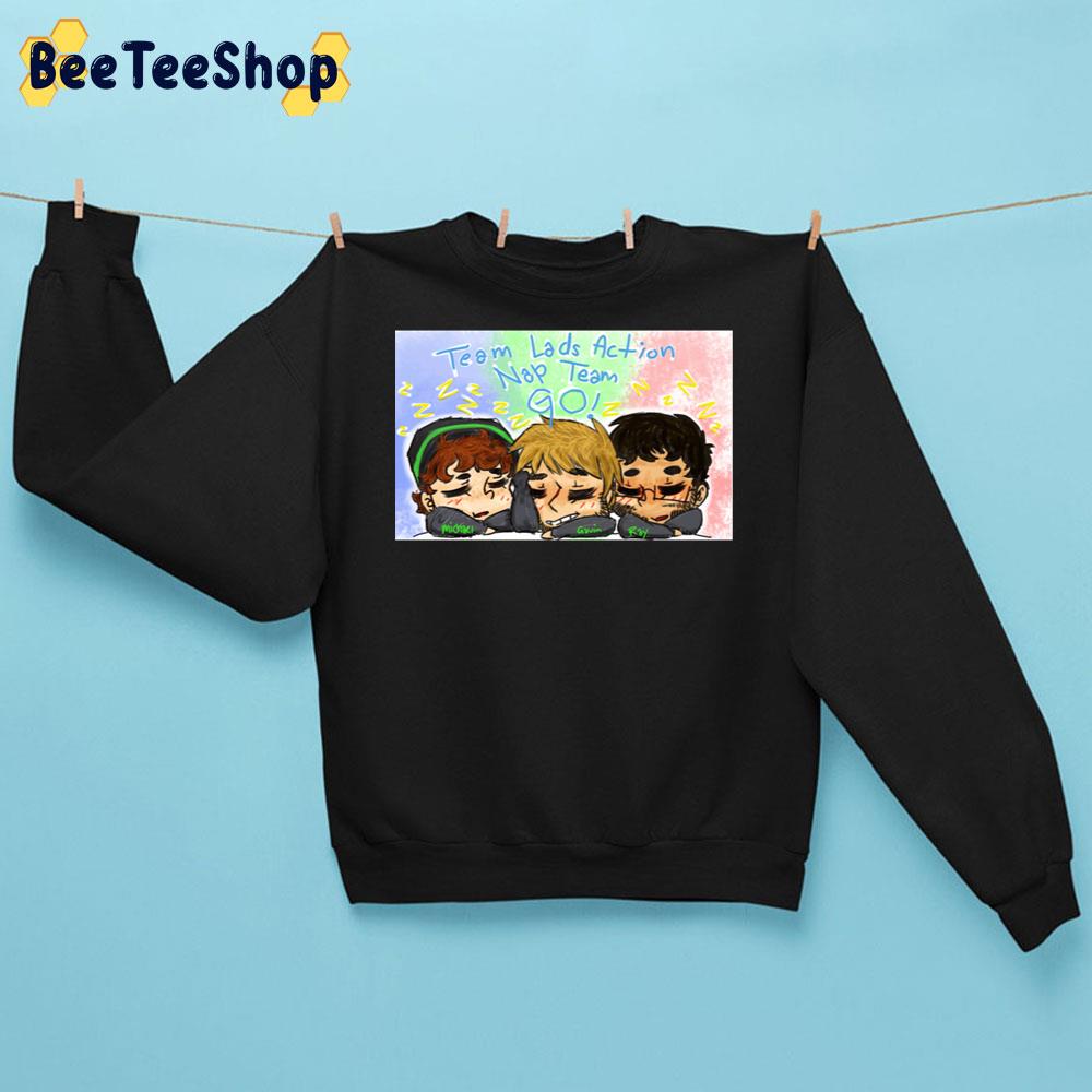 Team Lads Action Nap Team Go Trending Unisex Sweatshirt Team Lads Action Nap Team Go Trending Unisex Sweatshirt