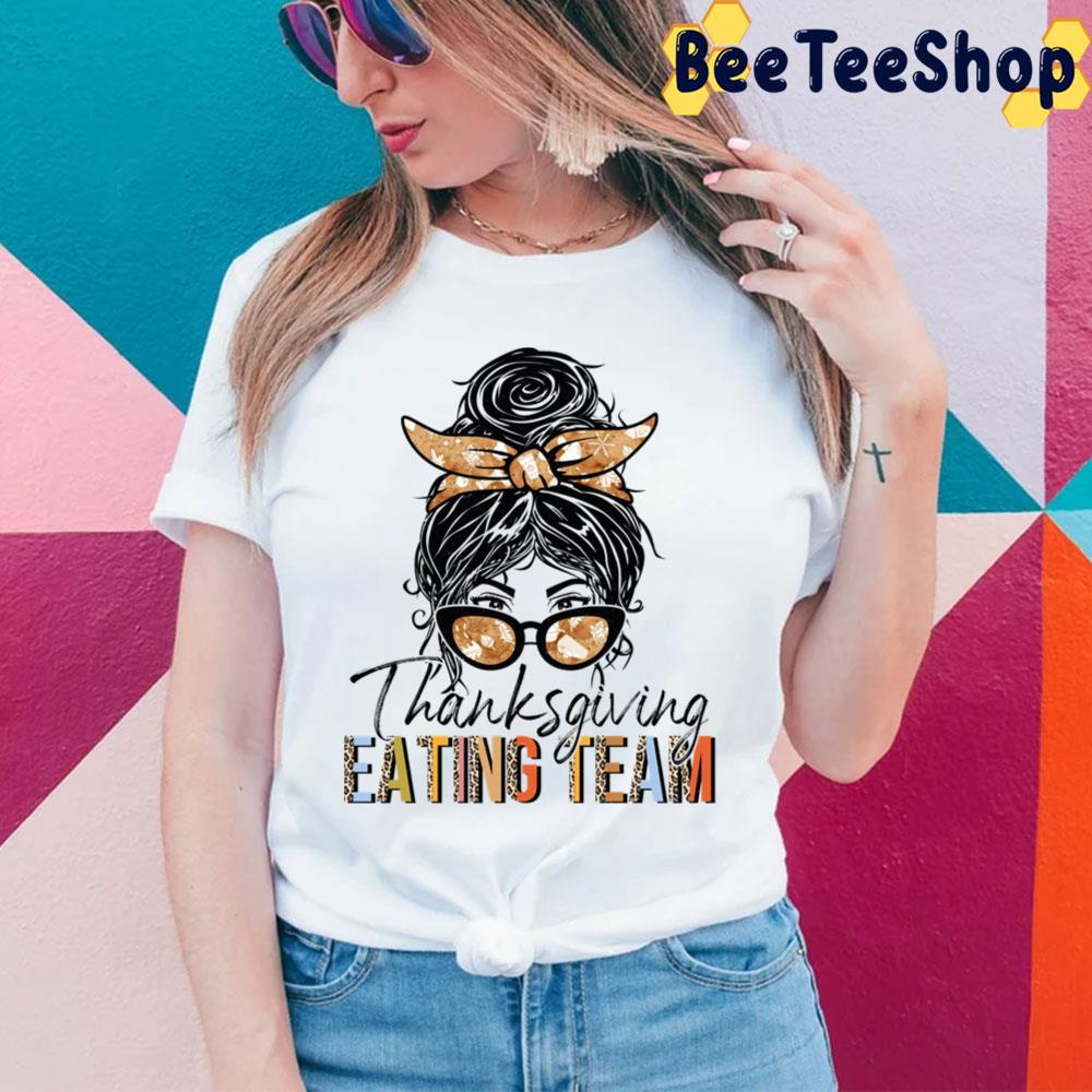 Thanksgiving Eating Team Messy Bun Leopard Patterns Trending Unisex Sweatshirt Thanksgiving Eating Team Messy Bun Leopard Patterns Trending Unisex Sweatshirt