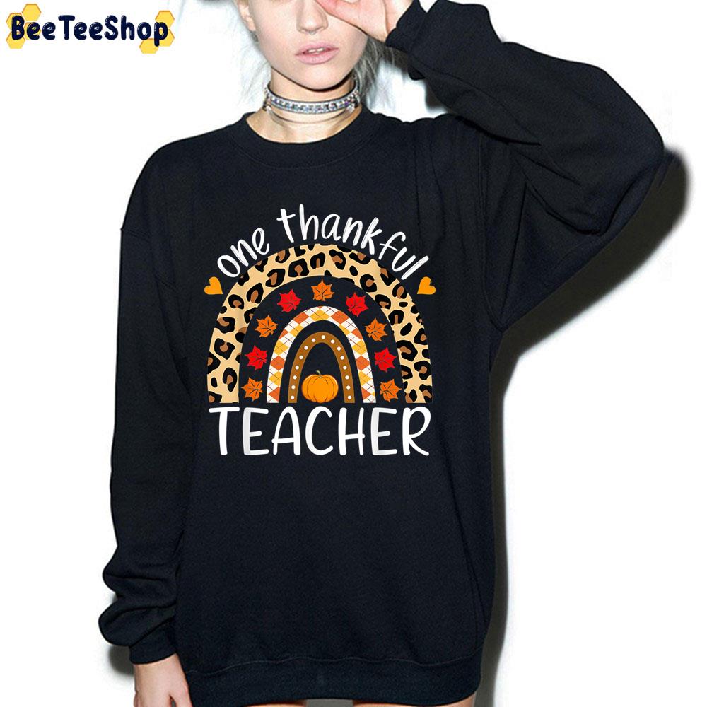 Thanksgiving One Thankful Teacher Leopard Rainbow Trending Unisex Sweatshirt Thanksgiving One Thankful Teacher Leopard Rainbow Trending Unisex Sweatshirt