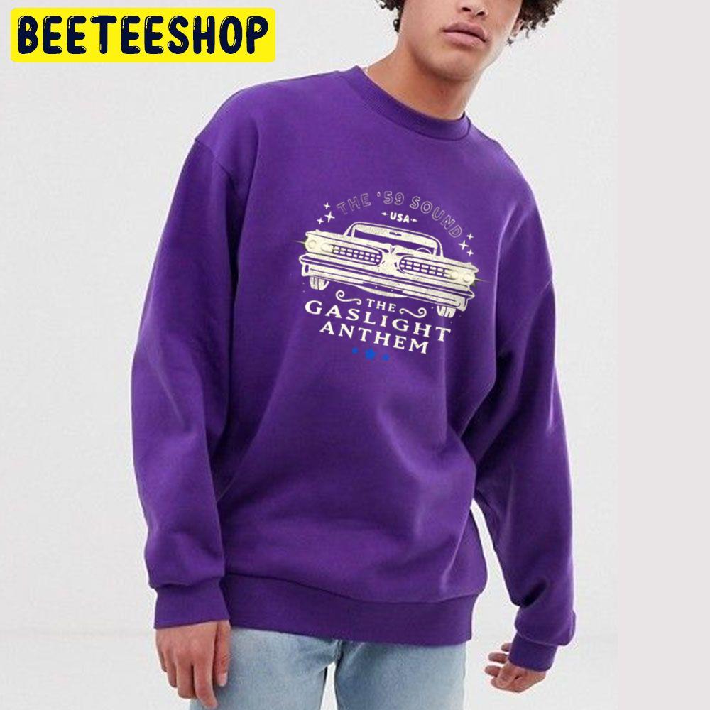 The '59 Sound Usa The Gaslight Anthem Trending Unisex Sweatshirt The '59 Sound Usa The Gaslight Anthem Trending Unisex Sweatshirt
