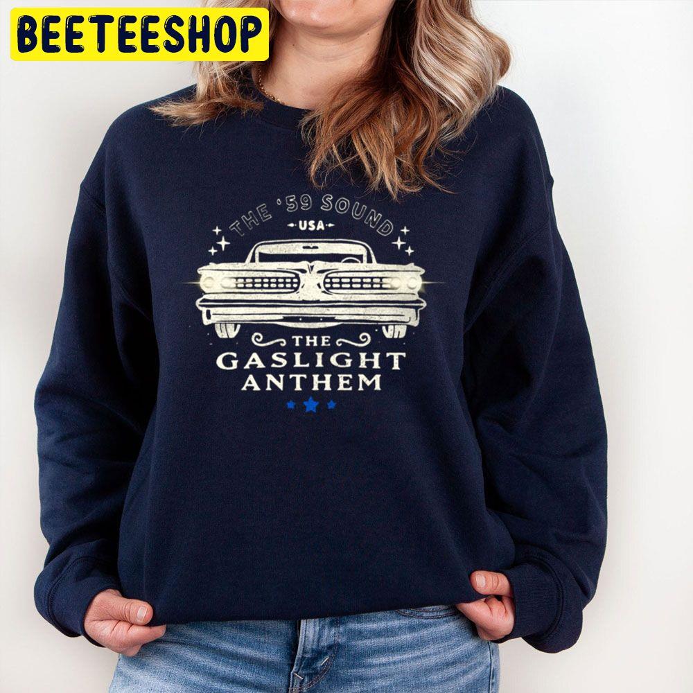 The '59 Sound Usa The Gaslight Anthem Trending Unisex Sweatshirt The '59 Sound Usa The Gaslight Anthem Trending Unisex Sweatshirt