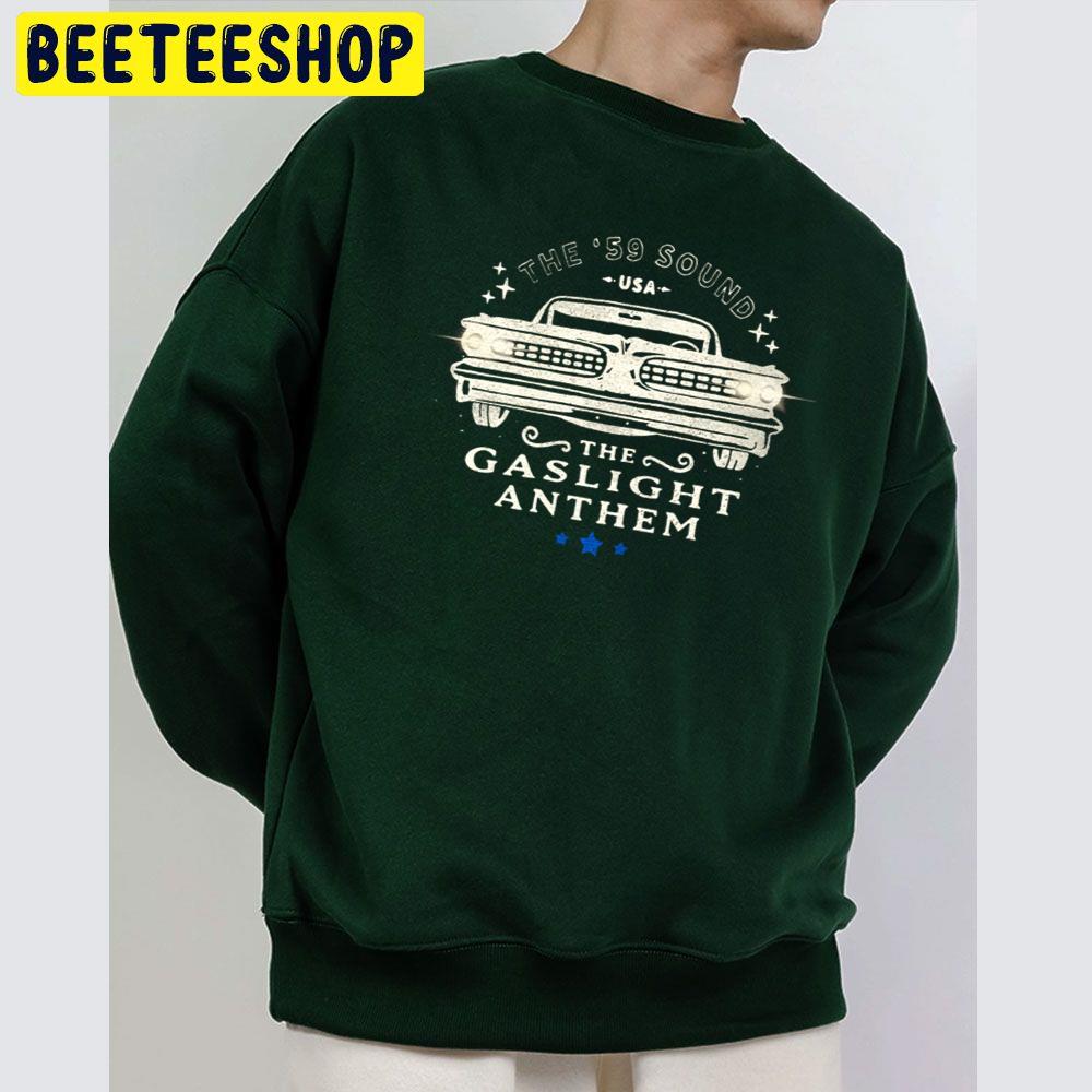 The '59 Sound Usa The Gaslight Anthem Trending Unisex Sweatshirt The '59 Sound Usa The Gaslight Anthem Trending Unisex Sweatshirt
