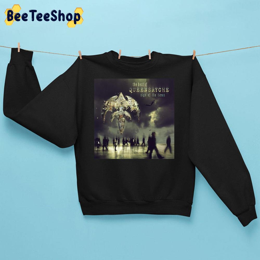 The Best Of Queensryche Sign Of The Times Trending Unisex Sweatshirt The Best Of Queensryche Sign Of The Times Trending Unisex Sweatshirt