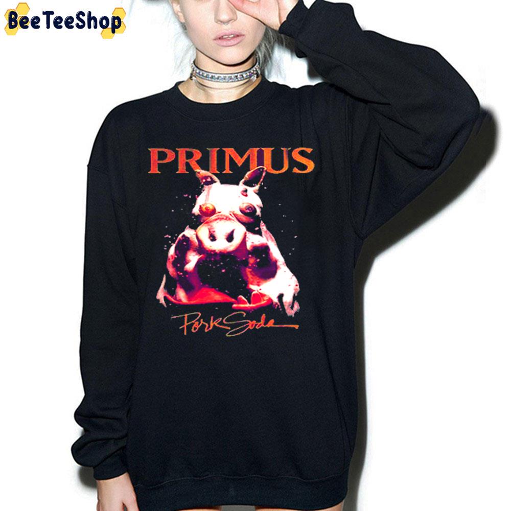 The Best Selling Of Primus Trending Unisex Sweatshirt The Best Selling Of Primus Trending Unisex Sweatshirt