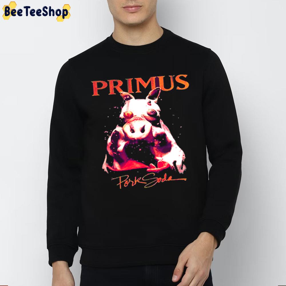 The Best Selling Of Primus Trending Unisex Sweatshirt The Best Selling Of Primus Trending Unisex Sweatshirt