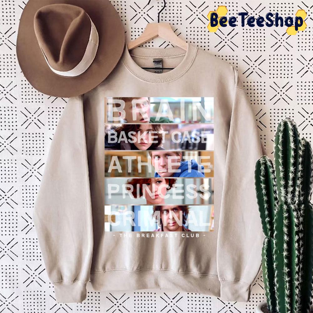 The Breakfast Club Role Call Trending Unisex Sweatshirt The Breakfast Club Role Call Trending Unisex Sweatshirt