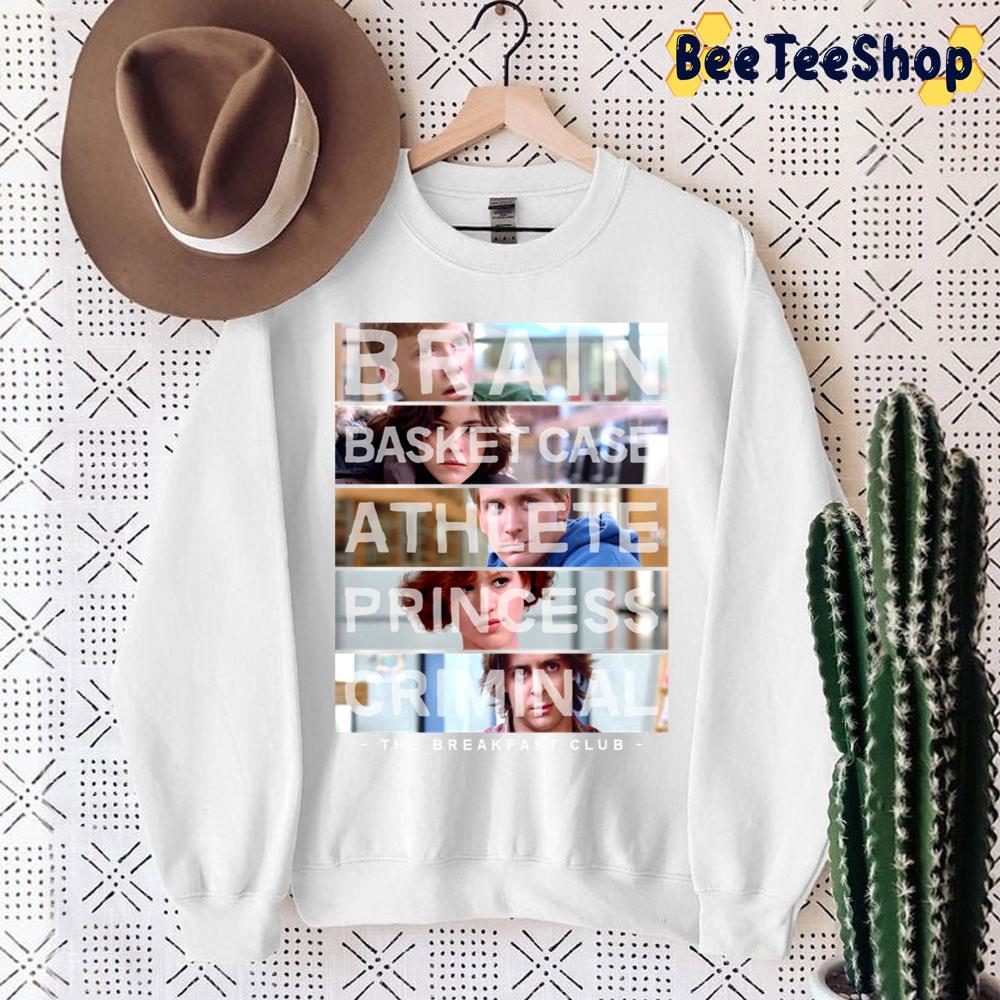 The Breakfast Club Role Call Trending Unisex Sweatshirt The Breakfast Club Role Call Trending Unisex Sweatshirt