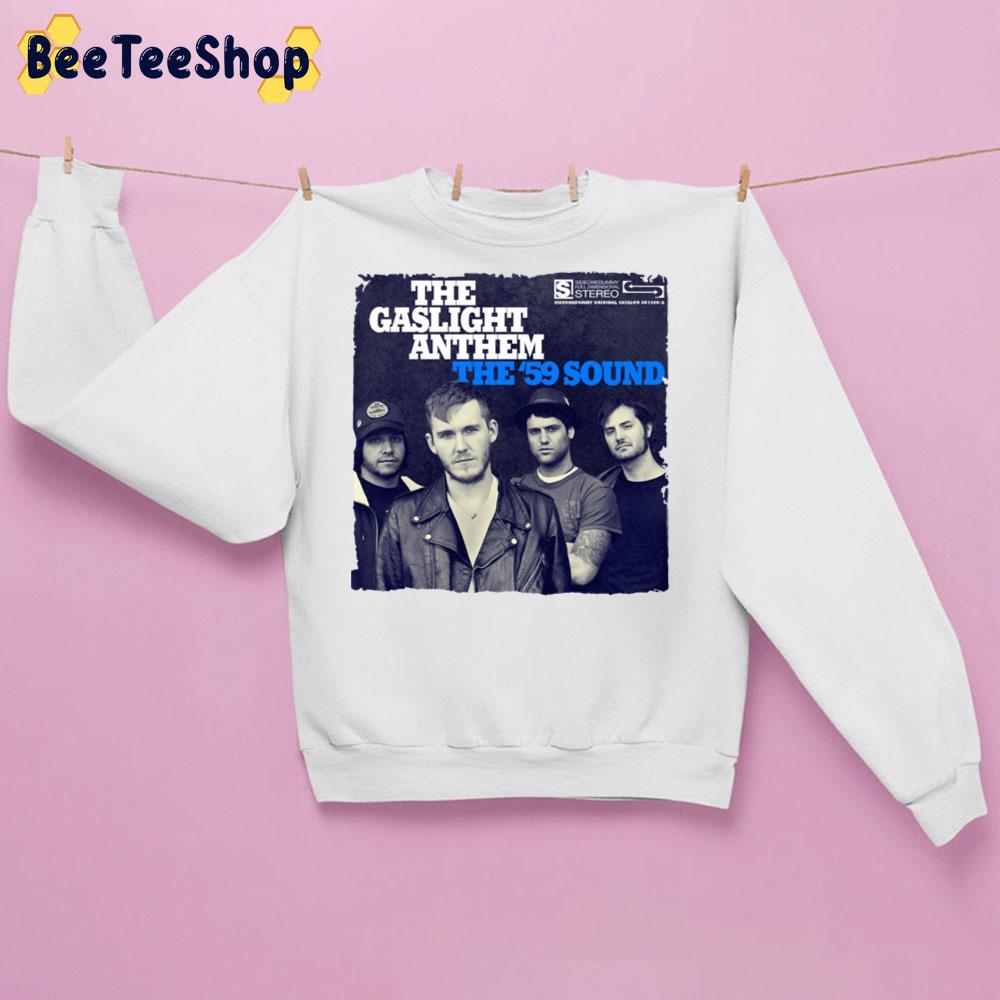 The Gaslight Anthem The 59' Sound Trending Unisex Sweatshirt The Gaslight Anthem The 59' Sound Trending Unisex Sweatshirt