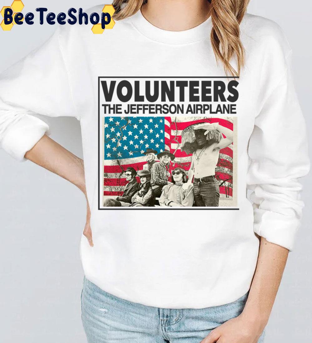 The Jefferson Airplane Volunteers Design Trending Unisex Sweatshirt The Jefferson Airplane Volunteers Design Trending Unisex Sweatshirt