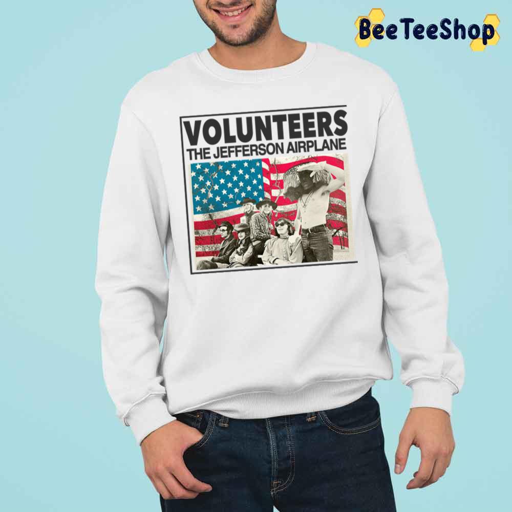 The Jefferson Airplane Volunteers Design Trending Unisex Sweatshirt The Jefferson Airplane Volunteers Design Trending Unisex Sweatshirt