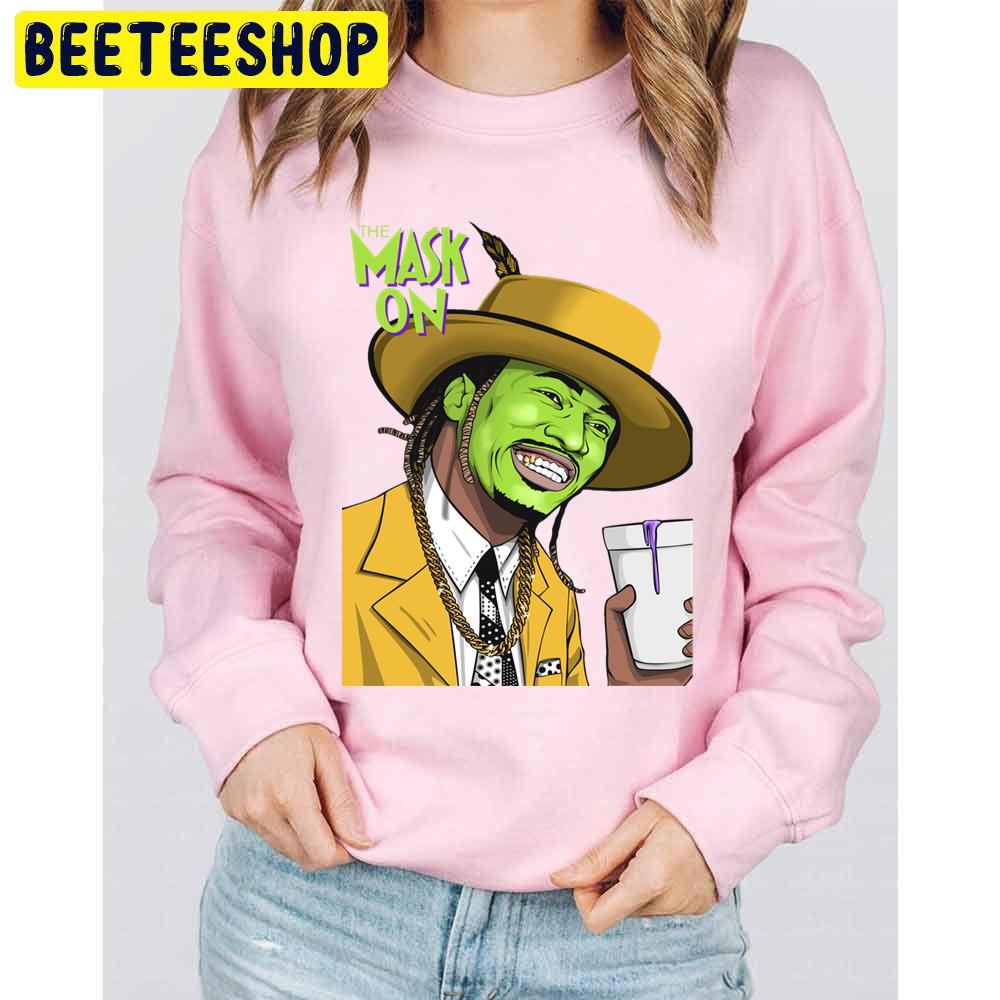 The Mask On Trending Unisex Sweatshirt The Mask On Trending Unisex Sweatshirt