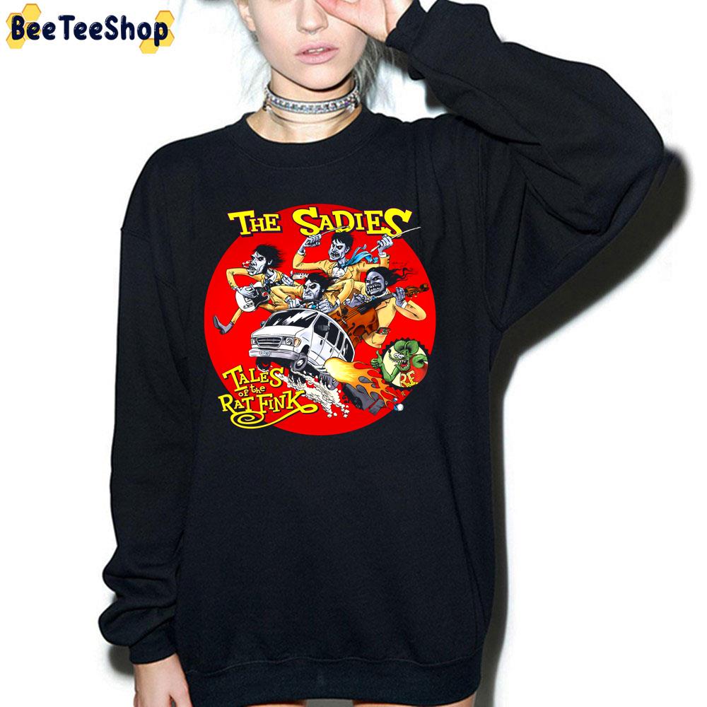 The Old One The Sadies Tales Of The Rat Fink Funny Art Trending Unisex Sweatshirt The Old One The Sadies Tales Of The Rat Fink Funny Art Trending Unisex Sweatshirt
