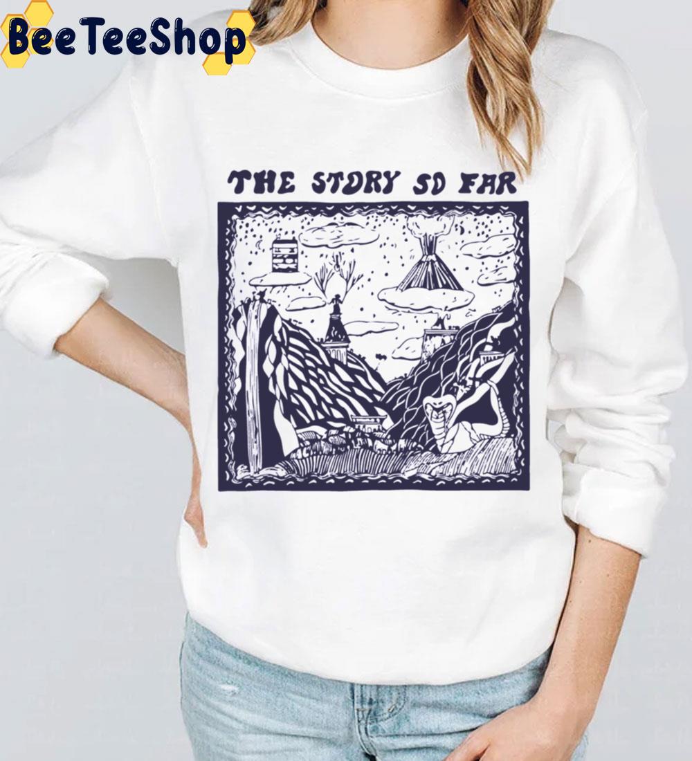 The Story So Far Trending Unisex Sweatshirt The Story So Far Trending Unisex Sweatshirt
