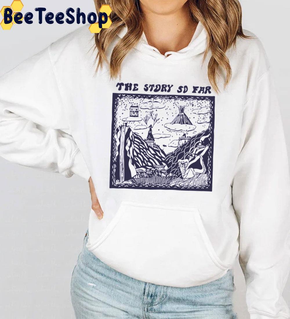 The Story So Far Trending Unisex Sweatshirt The Story So Far Trending Unisex Sweatshirt