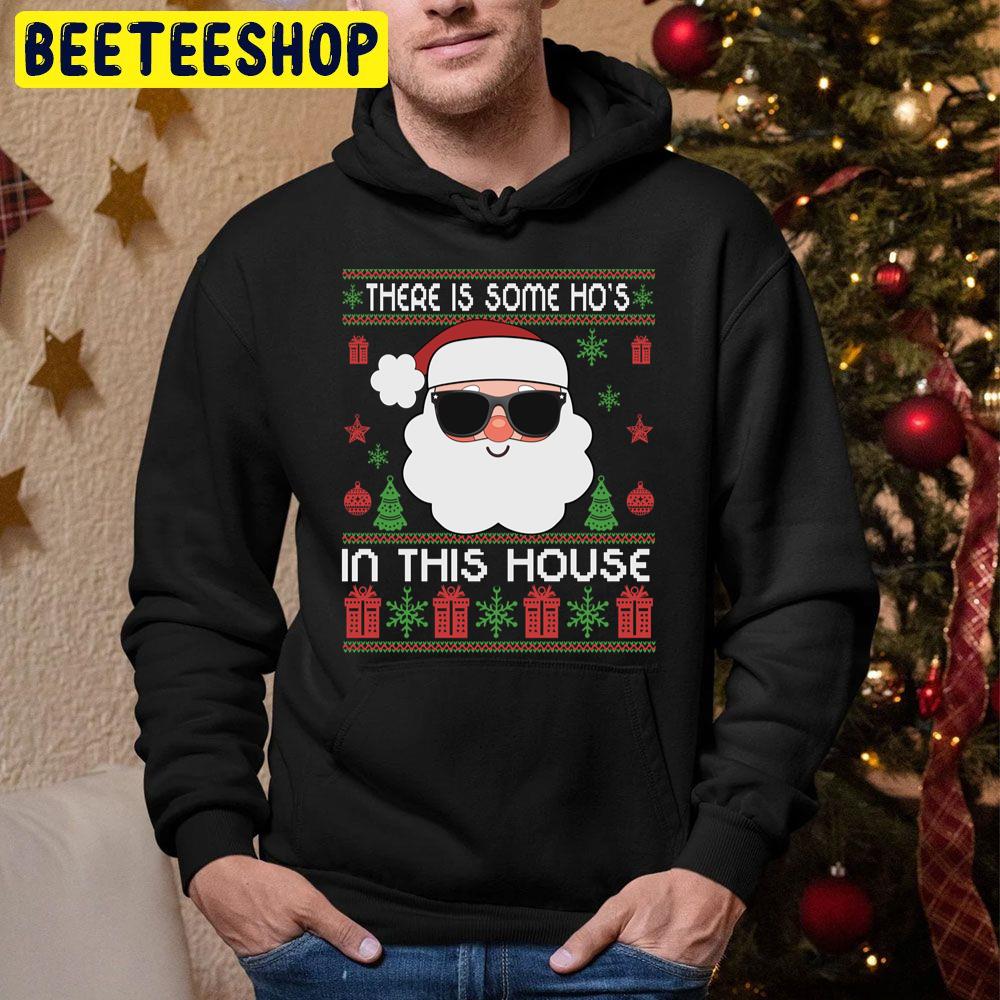 There Is Some Ho's In This House Funny Christmas Knit Pattern Trending Unisex Hoodie There Is Some Ho's In This House Funny Christmas Knit Pattern Trending Unisex Hoodie