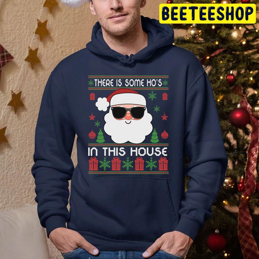There Is Some Ho's In This House Funny Christmas Knit Pattern Trending Unisex Hoodie There Is Some Ho's In This House Funny Christmas Knit Pattern Trending Unisex Hoodie